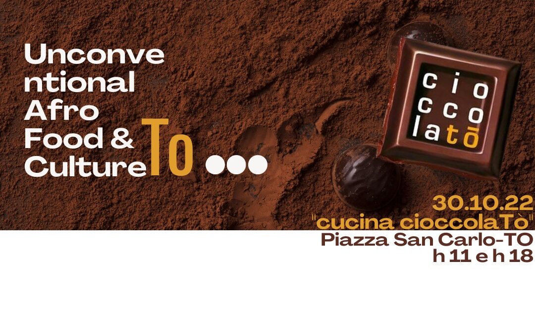 Participation à ‘ CiocollaTo’-2022 à Turin
